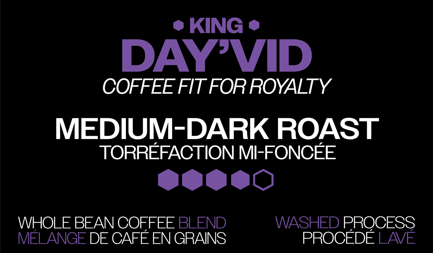 Signature Blend: KING DAY'VID