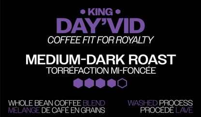 Signature Blend: KING DAY'VID