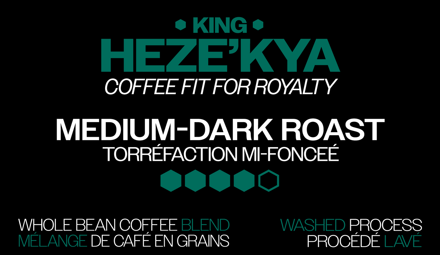 Signature Blend: KING HEZE’KYA